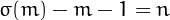 $\sigma(m)-m-1 = n$