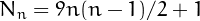 $N_n=9n(n-1)/2+1$