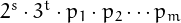 $2^s\cdot3^t\cdot p_1\cdot p_2\cdots p_m$