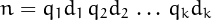 $n=q_1d_1\,q_2d_2\,\dots\,q_kd_k$