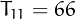 $T_{11}=66$