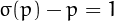 $\sigma(p)-p=1$